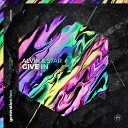 Alvin S7AR - Give In
