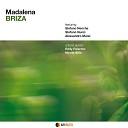 Madalena feat Eddy Palermo Stefano Nencha Stefano Nunzi Alessandro… - Flor de lis