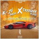 K Ji Bass feat Deekhar Bangz - Lamborghini