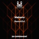 Nekero - Beautiful Original Mix