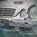 92FLOWERS - Sad Benz