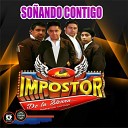 Conjunto Impostor de la Sierra - Loco por Ti