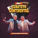 Victor Romero Kike Farro - Mix Cuarteto Continental Coste ita El Apag n Poco a Poquito Traguito de Ron Llorando Se…