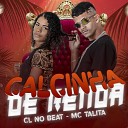 cl no beat feat mc talita - Calcinha de Renda