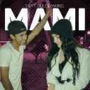 sg feat Dulce Mariel - Mami