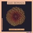 Said Berrada - Hanni ya lalla FULL ALBUM MIX part 1