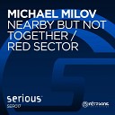 Michael Milov - Red Sector Extended Mix