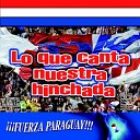 Los Hijos del Paraguay - A la querida albirroja Version Original