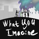 AnSai - What You Imagine