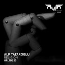 Alp Tataroglu - Religion