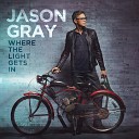 Jason Gray - Death Without a Funeral