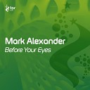 Mark Alexander - Before Your Eyes 2021 Uplifting Only Top 15 July…