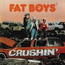 Fat Boys - Hell No