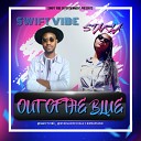 Swift Vibe Starla - Out Of The Blue Radio Edit