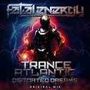 Trance Atlantic - Distorted Dreams