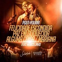 Salgadinho feat Marcelinho Freitas - Felicidade Escondida Paz Enlouquecida Alguma Coisa…