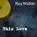 Ray Walker - This Love