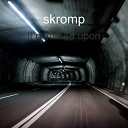skromp - It Cummed Upon