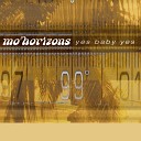 Mo Horizons - Fever 99