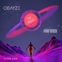 Obayze feat Parfumer Flicky Lion - Час небес