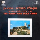 The Ramat Gan Male Choir - Unknown