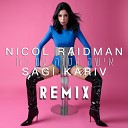 Nicol Raidman - Sagi Kariv Remix