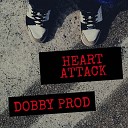 Dobby Prod - Heart Attack