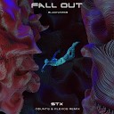 STX - Fall Out C UNTS Remix