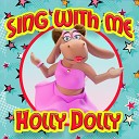 Holly Dolly - Dolly Song Ieva s Polka