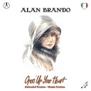 Alan Brando - Open Up Your Heart Extended Remix