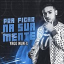 Yago Nunes - Quando Eu Mandar