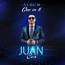 Juan Cos - Creo En Ti