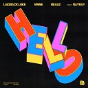 Laidback Luke VINNE BEAUZ feat RayRay - Hello Extended Mix