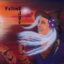 Feline Edge - Will We Ever See It Thru
