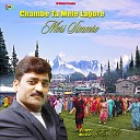 Sanjeev Dixit - Chambe Ta Mele Lagore Meri Simmro