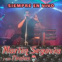 Martin Segovia y sus Piratas - Pechos Calientes Lo Voy Hacer Contigo A Mi Medida Voy a Morir Dentro…
