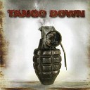 Tango Down - Coming Home