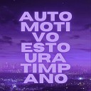 DJ VS ORIGINAL DJ Terrorista sp - Automotivo Estoura Timpano