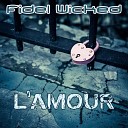 Fidel Wicked - L Amour