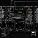Lo Tech Folks - Song of Deborah