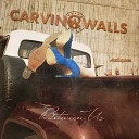 Carvin Walls - Sleep Alone