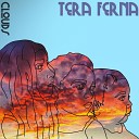 Tera Ferna - When the Time Is Right