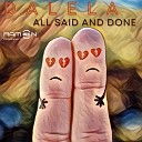 Ramon10635 Producer feat Dalela - All Said and Done