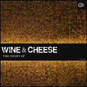 Wine Cheese - Your Night