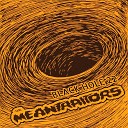The Meantraitors - Black Hole 22
