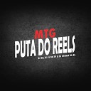 DJ KR DJ JL DO TP DJ RENAN DA BL - MTG Puta do Reels