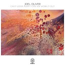 Joel Oliver - Can We Work It Out
