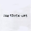 The Stuck Ups - Faded Faces