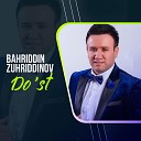 Bahriddin Zuhriddinov - Do st