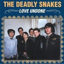 The Deadly Snakes - Sweet Sixteen